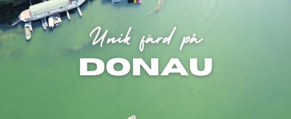 Unik färd på Donau